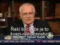 Václav Klaus boduje v zámoří video online#