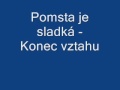 Pomsta je sladká   Konec vztahu video online