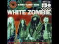 White Zombie - Super-Charger Heaven  video online#