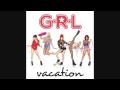 G.R.L. - Vacation video online